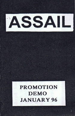 Assail; Promotion tape 1996
