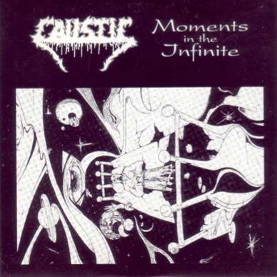 Caustic; Moments in the infinite