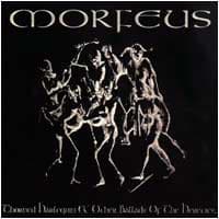 Morfeus; Thorned Harlequin & Other Ballads Of The Heretics
